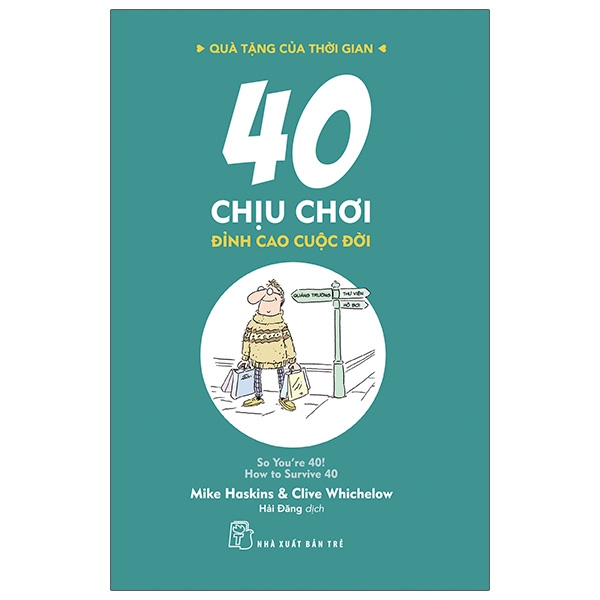 Quà Tặng Của Thời Gian - 40 Chịu Chơi - Đỉnh Cao Cuộc Đời PDF Quà Tặng Của Thời Gian - 40 Chịu Chơi - Đỉnh Cao Cuộc Đời PDF