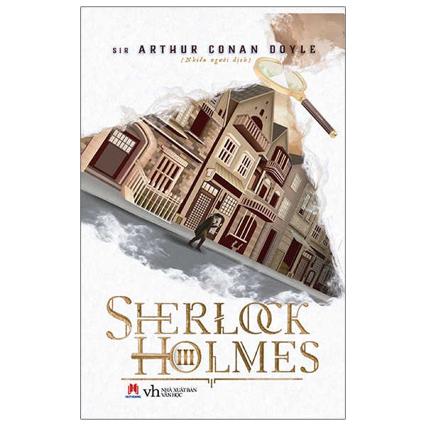 Sherlock Holmes Toàn Tập - Tập 3 PDF Sherlock Holmes Toàn Tập - Tập 3 PDF