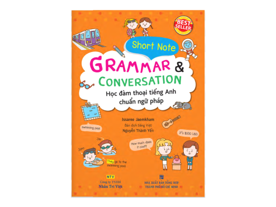 Short Note Grammar & Conversation - Học Đàm Thoại Tiếng Anh Chuẩn Ngữ Pháp PDF