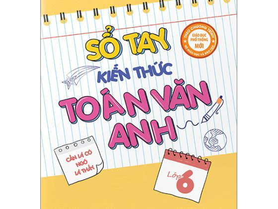 Sổ Tay Kiến Thức Toán Văn Anh Lớp 6 PDF