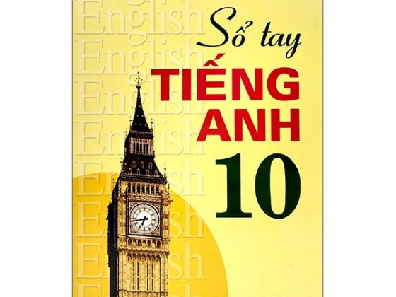 Sổ Tay Tiếng Anh - Lớp 10 PDF