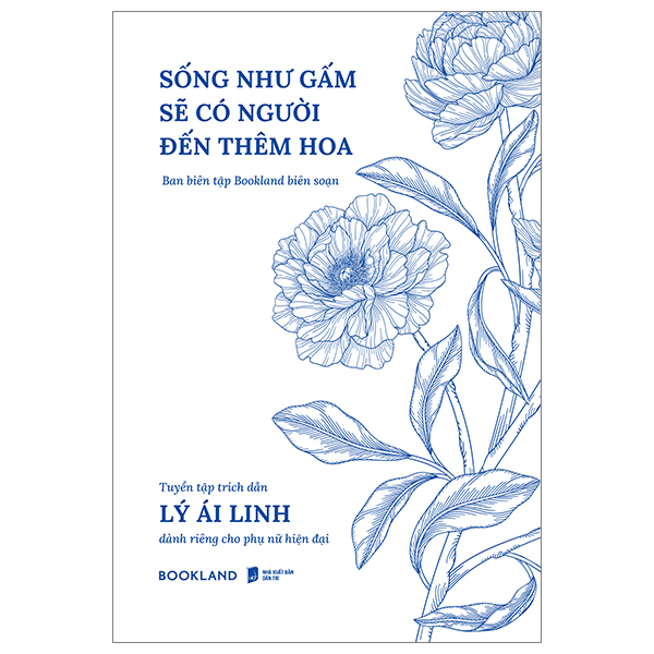 Sống Như Gấm Sẽ Có Người Đến Thêm Hoa PDF Sống Như Gấm Sẽ Có Người Đến Thêm Hoa PDF