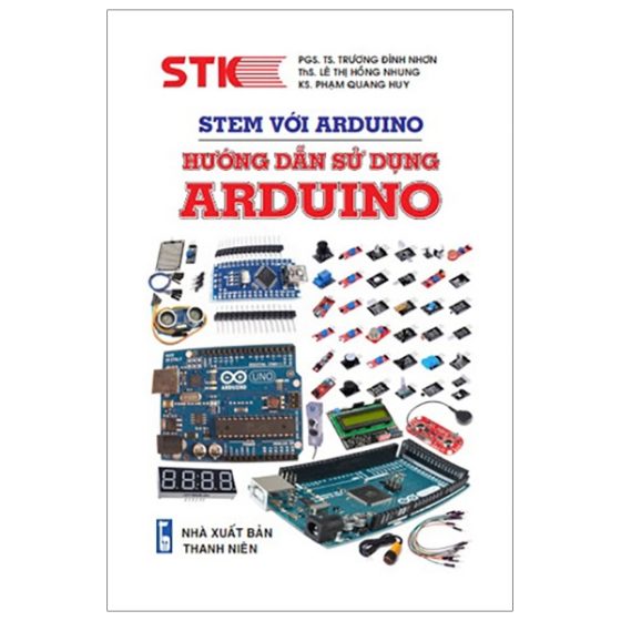 STEM Với Arduino - Hướng Dẫn Sử Dụng ARDUINO PDF