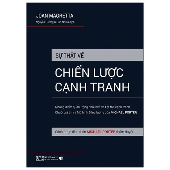 Sự Thật Về Chiến Lược Cạnh Tranh - Sách Được Đích Thân Michael Porter Thẩm Duyệt PDF