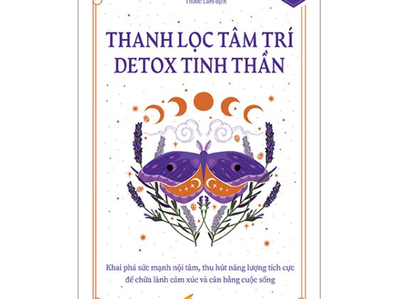 Thanh Lọc Tâm Trí - Detox Tinh Thần PDF