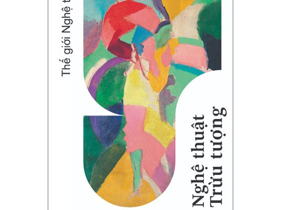 Thế Giới Nghệ Thuật - Nghệ Thuật Trừu Tượng PDF