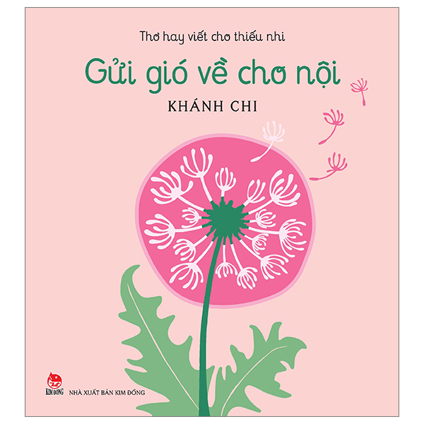 Thơ Hay Viết Cho Thiếu Nhi - Gửi Gió Về Cho Nội PDF Thơ Hay Viết Cho Thiếu Nhi - Gửi Gió Về Cho Nội PDF