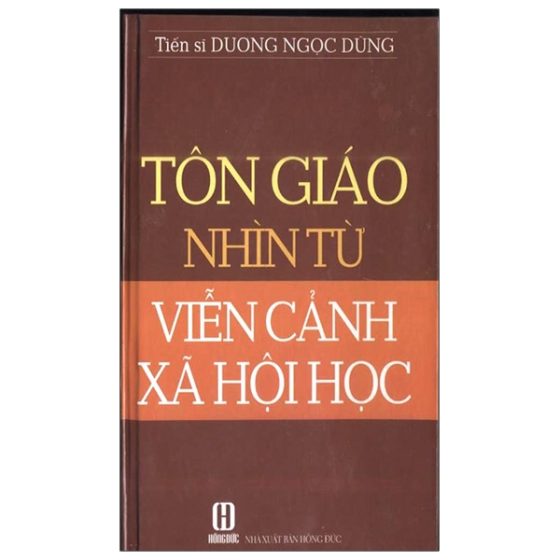 Tôn Giáo Nhìn Từ Viễn Cảnh Xã Hội Học PDF