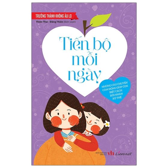 Trưởng Thành Không Âu Lo - Tiến Bộ Mỗi Ngày PDF