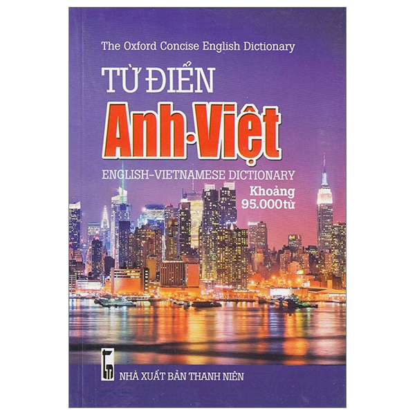 Từ Điển Anh - Việt (Khoảng 95.000 Từ) PDF Từ Điển Anh - Việt (Khoảng 95.000 Từ) PDF