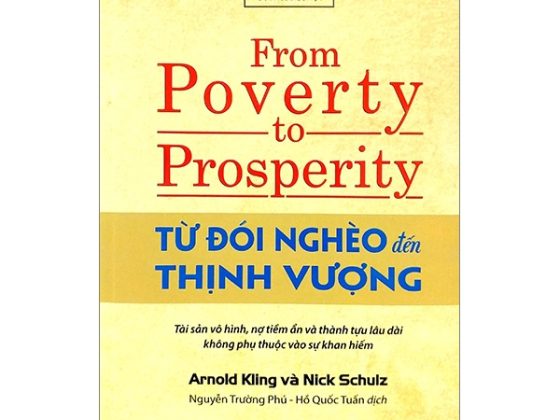 Từ Đói Nghèo Đến Thịnh Vượng - From Poverty To Prosperity PDF