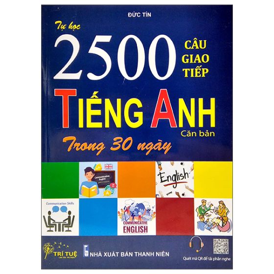 Tự Học 2500 Câu Giao Tiếp Tiếng Anh Căn Bản Trong 30 Ngày PDF