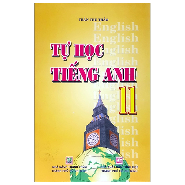 Tự Học Tiếng Anh 11 PDF Tự Học Tiếng Anh 11 PDF