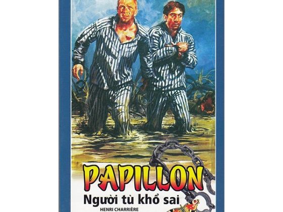 Tủ Sách Văn Học Cổ Điển Rút Gọn - Papillon Người Tù Khổ Sai PDF