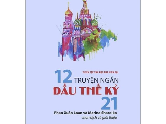 Tuyển Tập Văn Học Nga Hiện Đại - 12 Truyện Ngắn Đầu Thế Kỷ 21 PDF