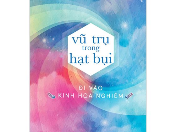 Vũ Trụ Trong Hạt Bụi - Đi Vào Kinh Hoa Nghiêm PDF