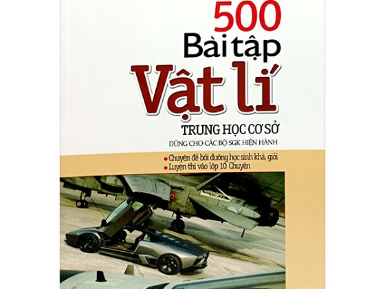500 Bài Tập Vật Lí Trung Học Cơ Sở (Dùng Cho Các Bộ SGK Hiện Hành) PDF