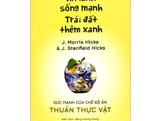 Ăn Lành Sống Mạnh - Trái Đất Thêm Xanh PDF