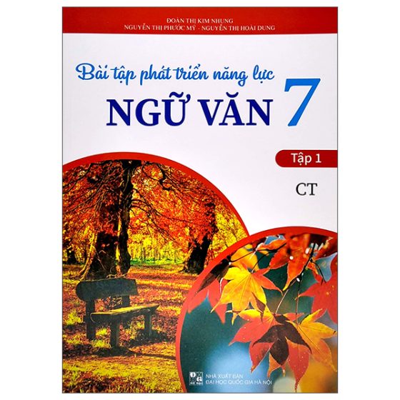 Bài Tập Phát Triển Năng Lực Ngữ Văn 7 - Tập 1 (CT) PDF
