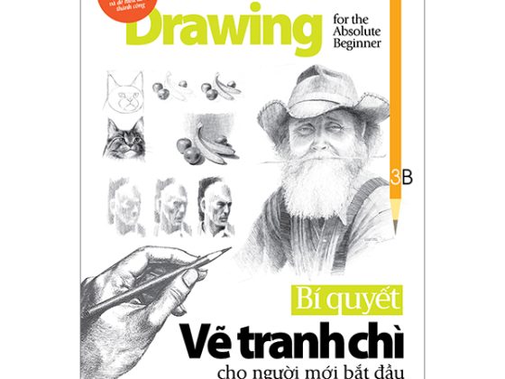 Bí Quyết Vẽ Tranh Chì Cho Người Mới Bắt Đầu (Tái Bản 2024) PDF