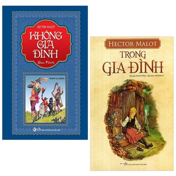 Bộ Sách Tiểu Thuyết Của Hector Malot: Không Gia Đình Trong Gia Đình PDF
