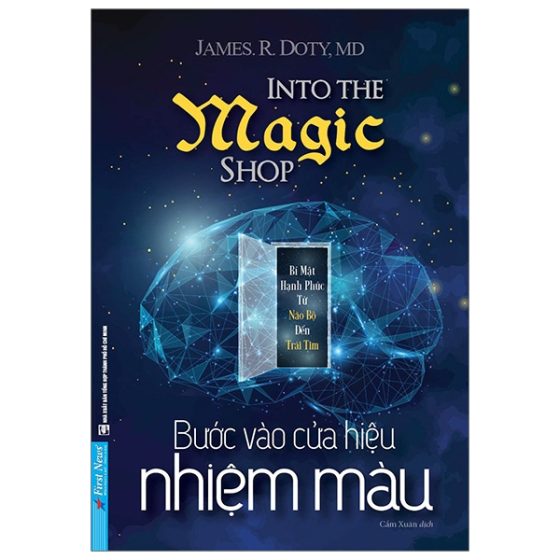 Bước Vào Cửa Hiệu Nhiệm Màu - Câu Chuyện Kỳ Diệu Về Cuộc Đời Của Một Bác Sĩ Phẫu Thuật Thần Kinh PDF