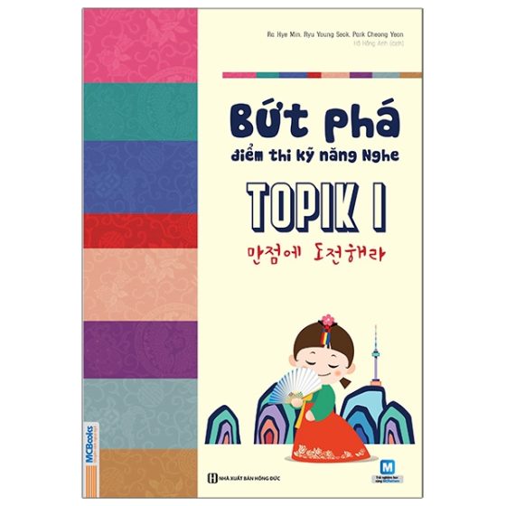 Bứt Phá Điểm Thi Kỹ Năng Nghe Topik I PDF