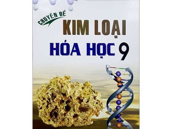 Chuyện Đề Kim Lọai Hóa Học 9 PDF