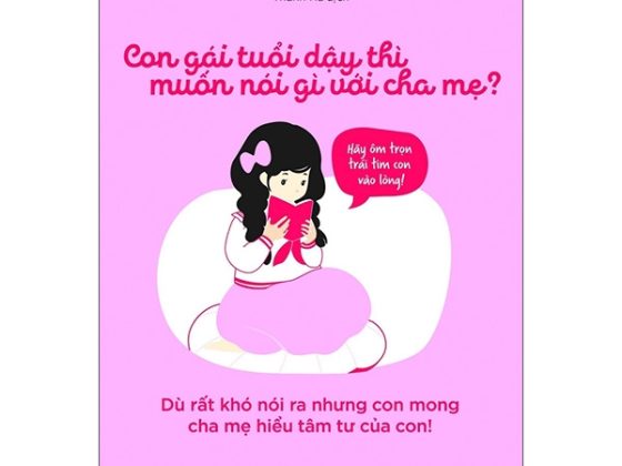 Con Gái Tuổi Dậy Thì Muốn Nói Gì Với Cha Mẹ PDF