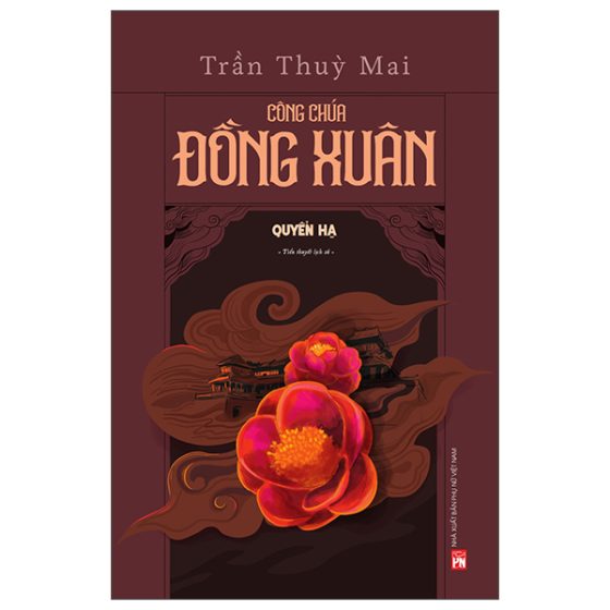 Công Chúa Đồng Xuân - Quyển Hạ PDF