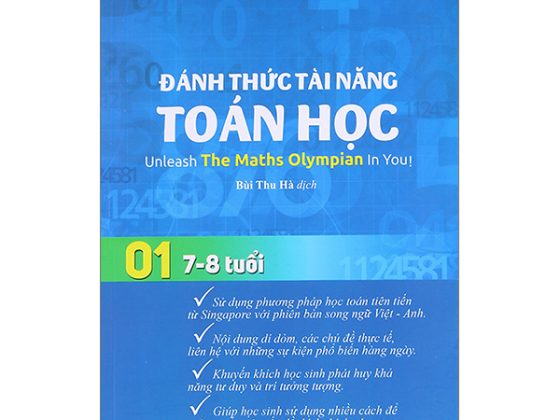 Đánh Thức Tài Năng Toán Học - Unleash The Maths Olympian In You! Tập 1 (7-8 Tuổi) PDF