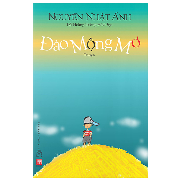 Đảo Mộng Mơ (Tái Bản Lần Thứ 35) PDF Đảo Mộng Mơ (Tái Bản Lần Thứ 35) PDF