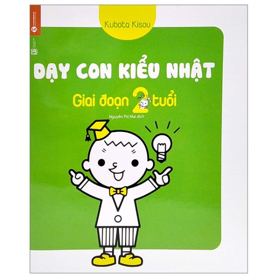 Dạy Con Kiểu Nhật - Giai Đoạn Trẻ 2 Tuổi PDF