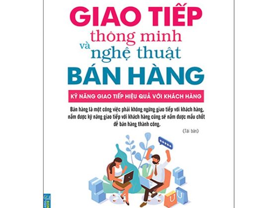 Giao Tiếp Thông Minh Và Nghệ Thuật Bán Hàng PDF