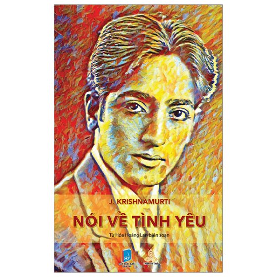 J. Krishnamurti Nói Về Tình Yêu PDF
