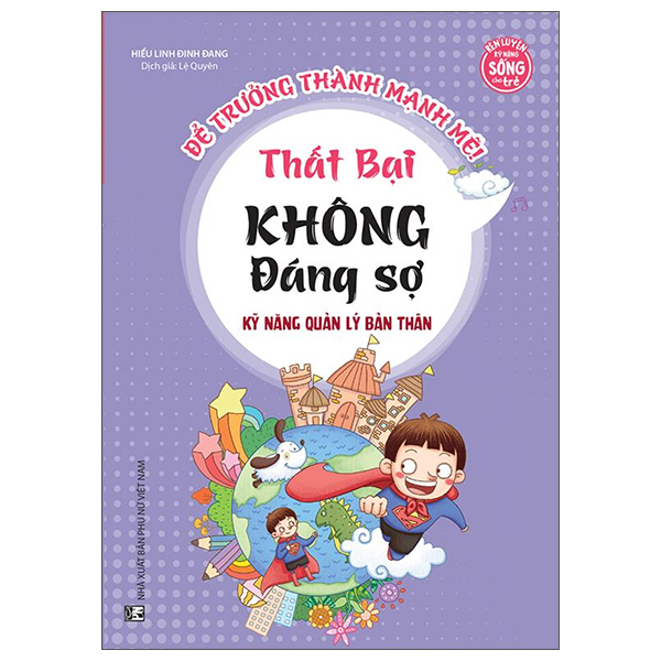 Kỹ Năng Quản Lý Bản Thân - Thất Bại Không Đáng Sợ PDF Kỹ Năng Quản Lý Bản Thân - Thất Bại Không Đáng Sợ PDF