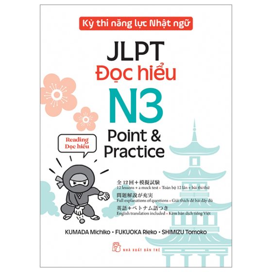 Kỳ Thi Năng Lực Nhật Ngữ - JLPT N3 Point & Practice - Đọc Hiểu PDF