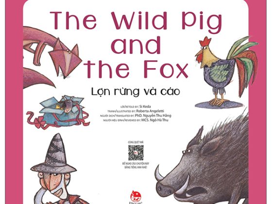 Learn English With Fables 10 - Học Tiếng Anh Qua Truyện Ngụ Ngôn - Tập 10 - The Wild Pig And The Fox - Lợn Rừng Và Cáo PDF