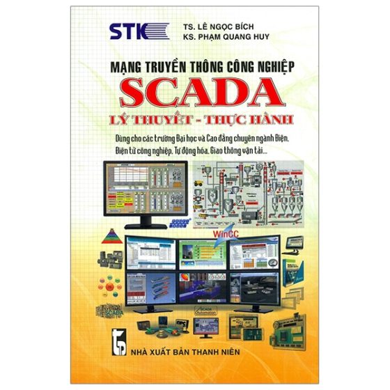 Mạng Truyền Thông Công Nghiệp Scada (Lý Thuyết - Thực Hành) PDF