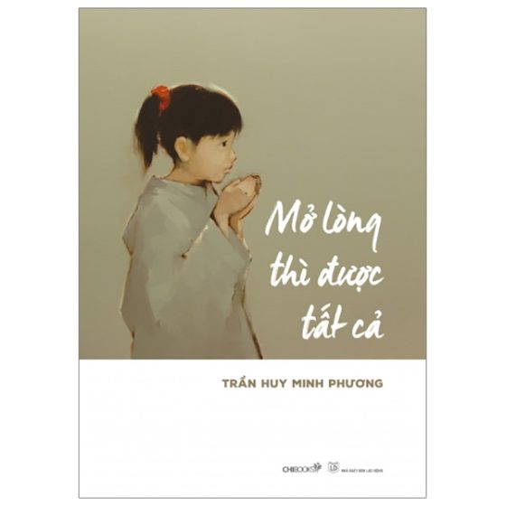 Mở Lòng Thì Được Tất Cả PDF