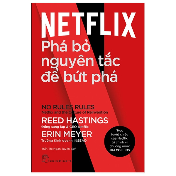 Netflix: Phá Bỏ Nguyên Tắc Để Bứt Phá - No Rules Rules: Netflix And The Culture Of Reinvention PDF Netflix: Phá Bỏ Nguyên Tắc Để Bứt Phá - No Rules Rules: Netflix And The Culture Of Reinvention PDF