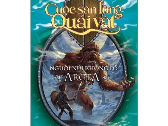 Người Núi Khổng Lồ Arcta - Cuộc Săn Lùng Quái Vật (Tái Bản 2016) PDF