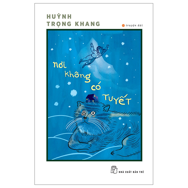 Nơi Không Có Tuyết PDF Nơi Không Có Tuyết PDF