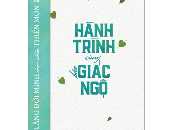 Quẳng Đời Mình Vào Chốn Thiền Môn 2 - Hành Trình Cùng Báo Giác Ngộ PDF