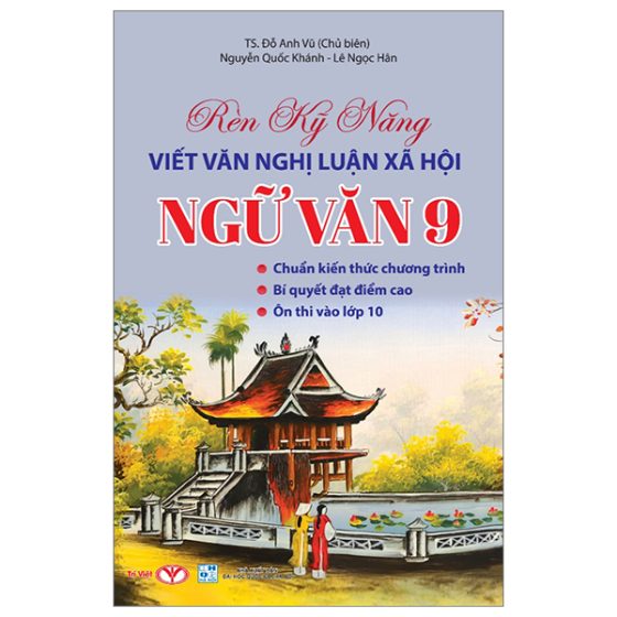 Rèn Kỹ Năng Viết Văn Nghị Luận Xã Hội 9 PDF