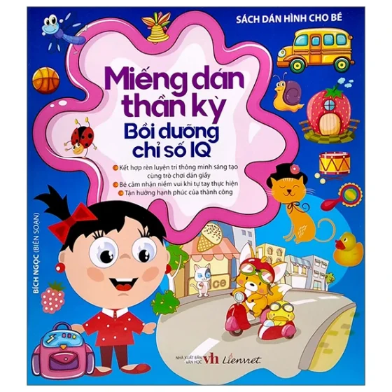 Sách Dán Hình Cho Bé - Miếng Dán Thần Kỳ - Bồi Dưỡng Chỉ Số IQ PDF