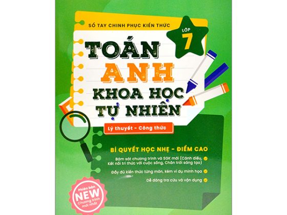 Sổ Tay Chinh Phục Kiến Thức Toán - Tiếng Anh - Khoa Học Tự Nhiên Lớp 7 PDF