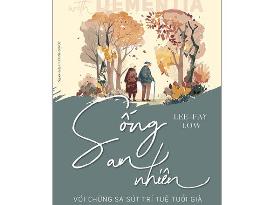 Sống An Nhiên Với Chứng Sa Sút Trí Tuệ Tuổi Già PDF