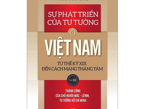 Sự Phát Triển Của Tư Tưởng Ở Việt Nam Từ Thế Kỷ XIX Đến Cách Mạng Tháng Tám - Tập III PDF