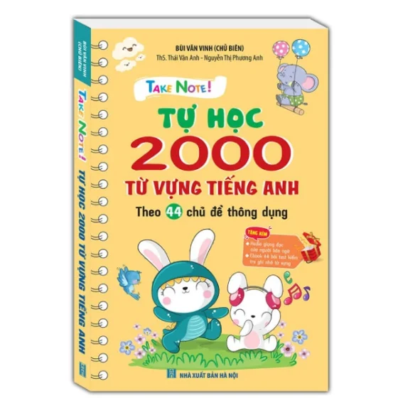 Take Note - Tự Học 2000 Từ Vựng Tiếng Anh Theo 44 Chủ Đề Thông Dụng PDF